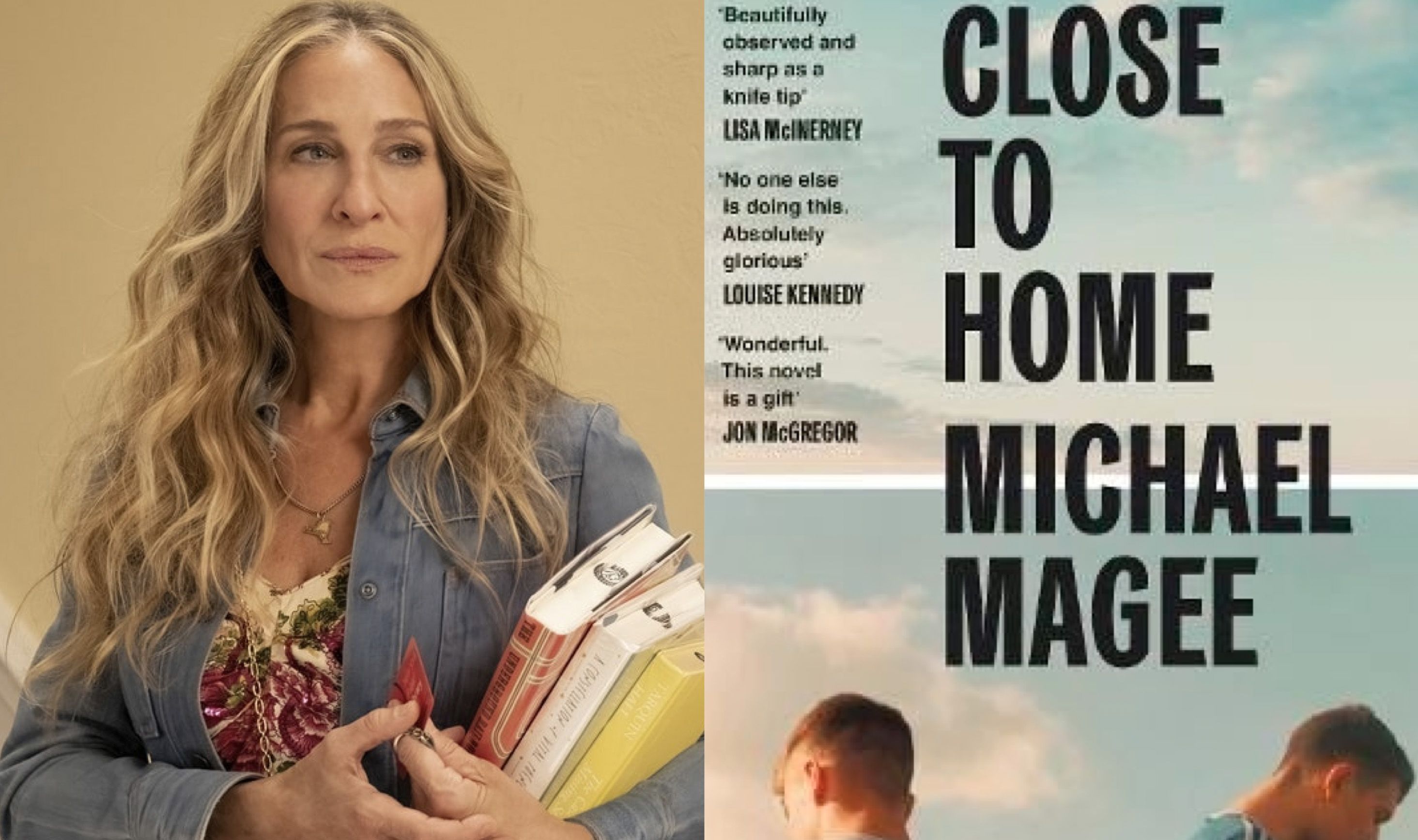 RECOMMENDATION: Sarah Jessica Parker and Close To Home by Michael Magee from Poleglass