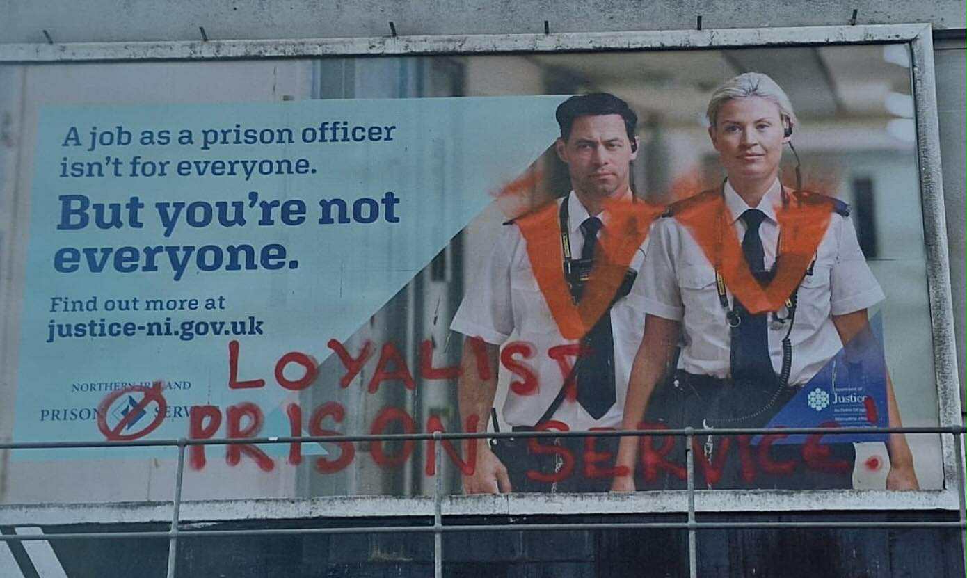 GRAFFITI: The billboard on the Antrim Road
