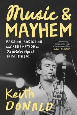 BOOKS: Sax & drink & rock & roll— the Moving Hearts musician who captured the cry of the morning