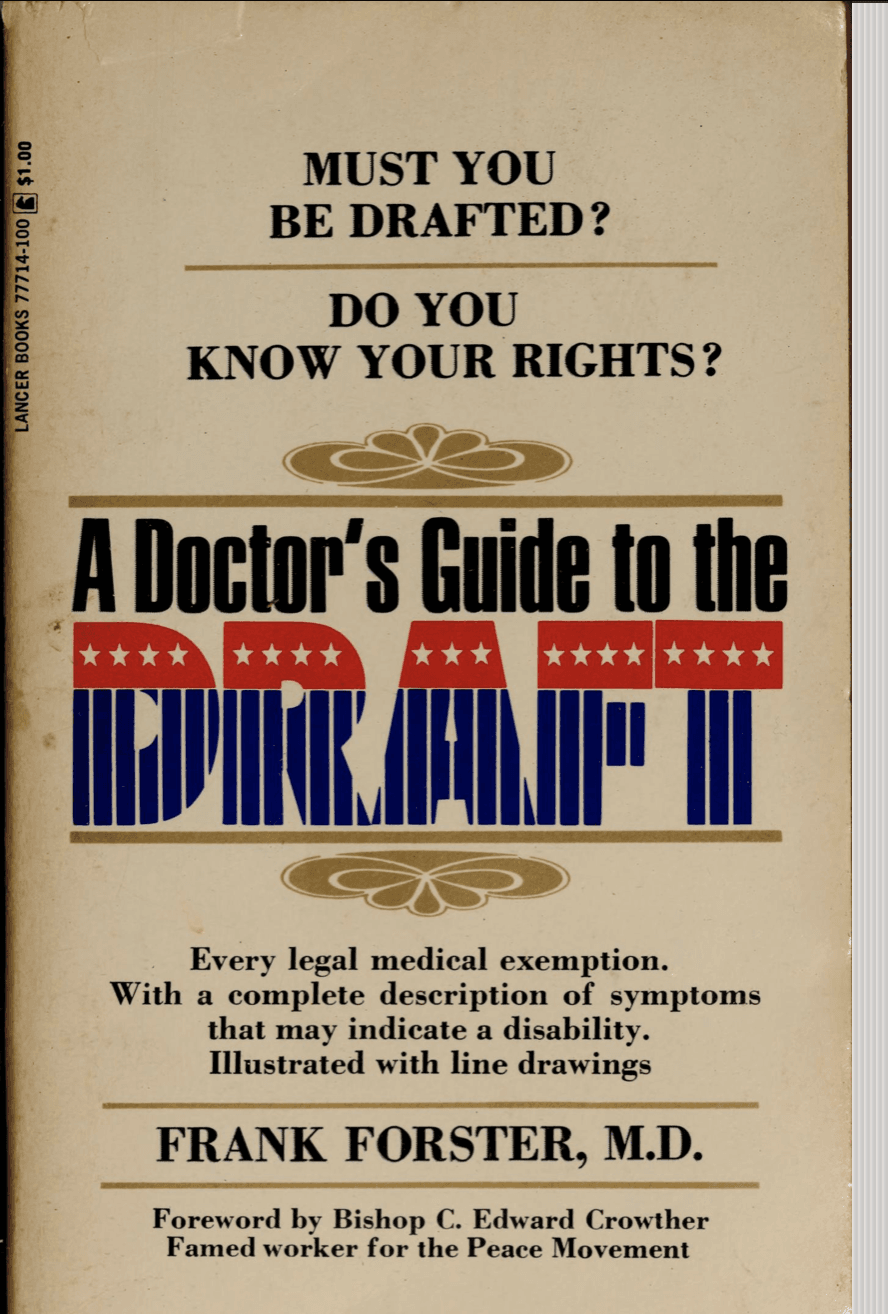 Dr Forster's publication on medical exemptions for the Vietnam War