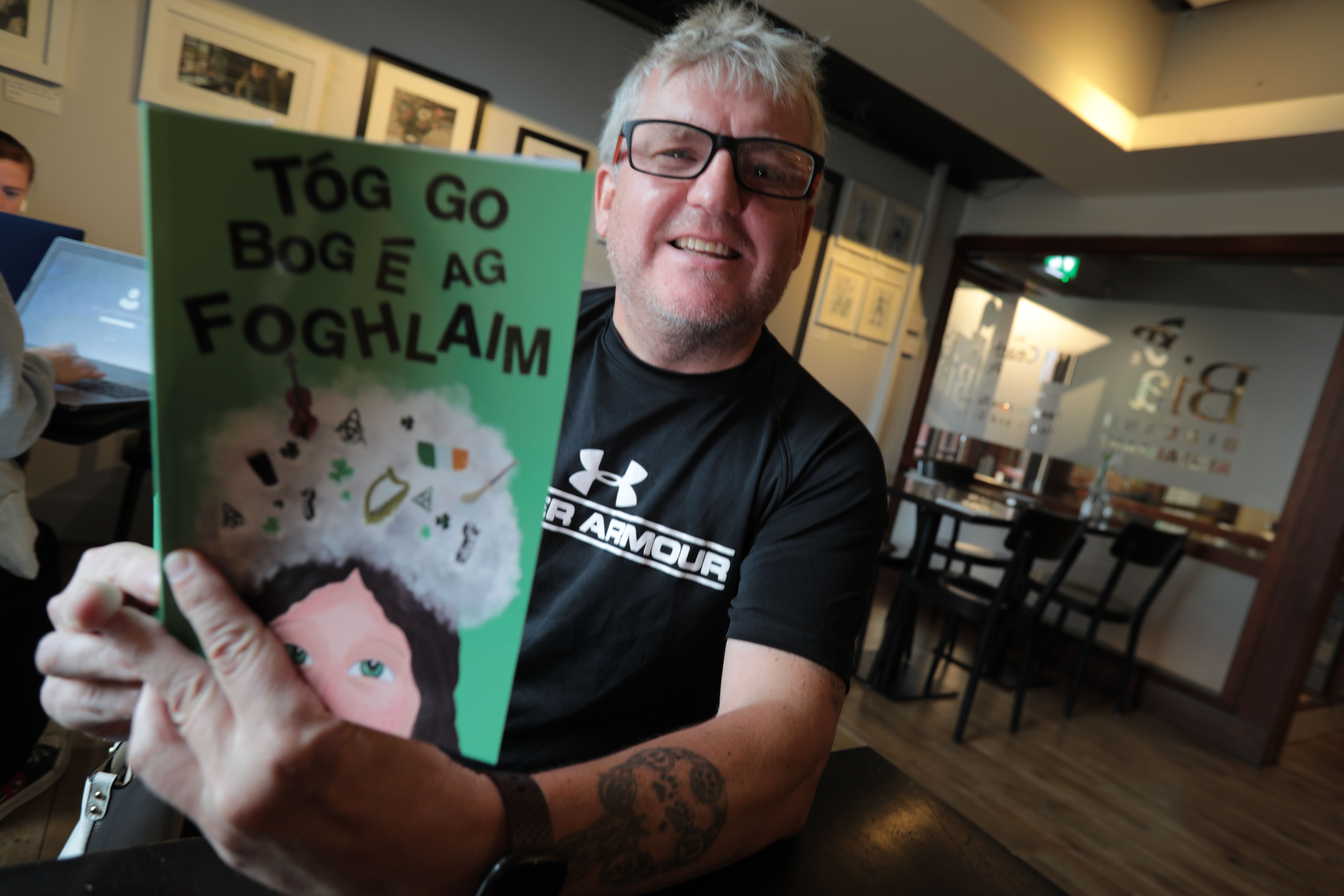 TÓG GO BOG É: The book is aimed at teaching Irish simplistically