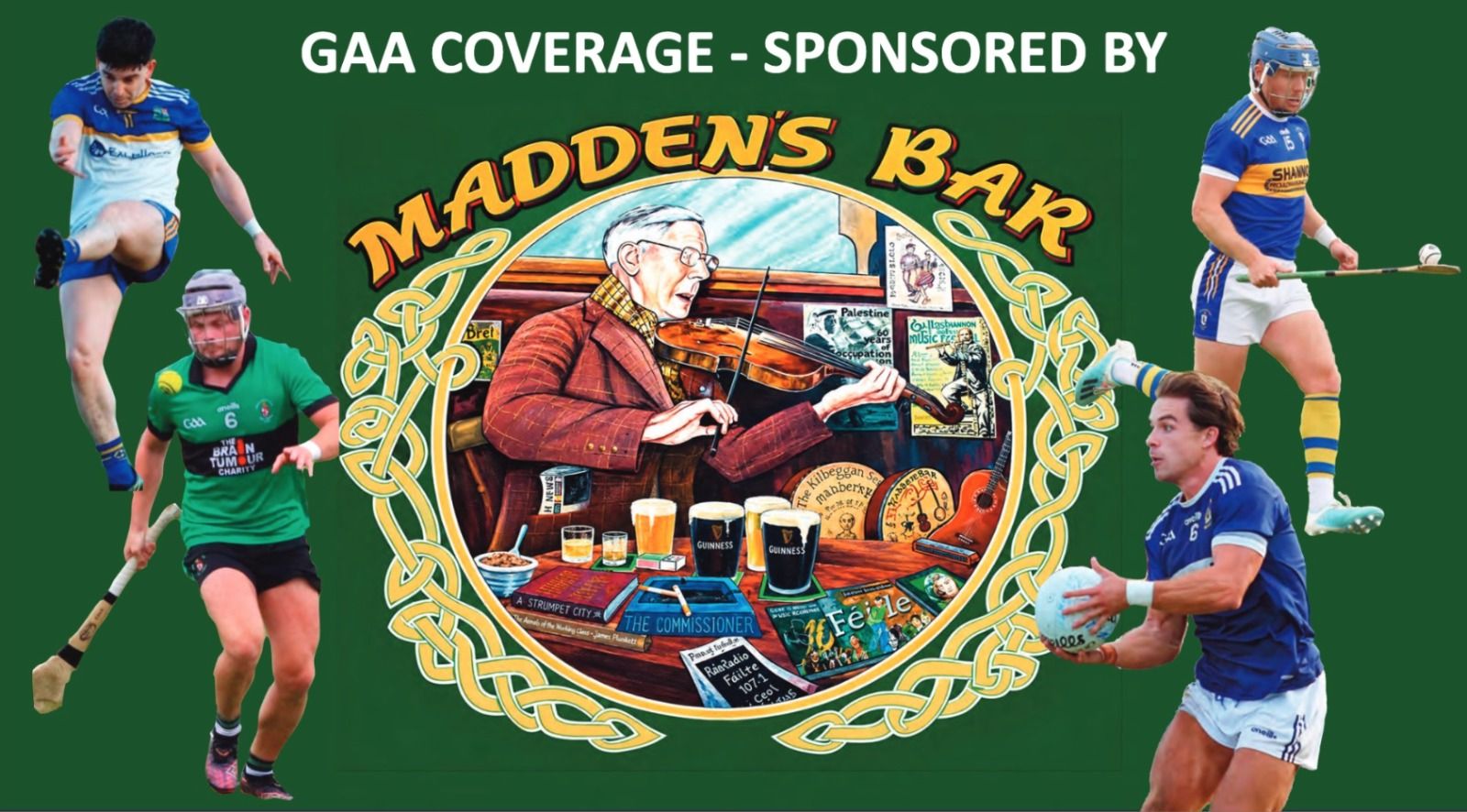 In association with Madden's Bar