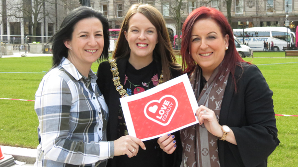 Lord Mayor Nuala McAllister with Love Equality campaigners Cara McCann and Amanda McGurk