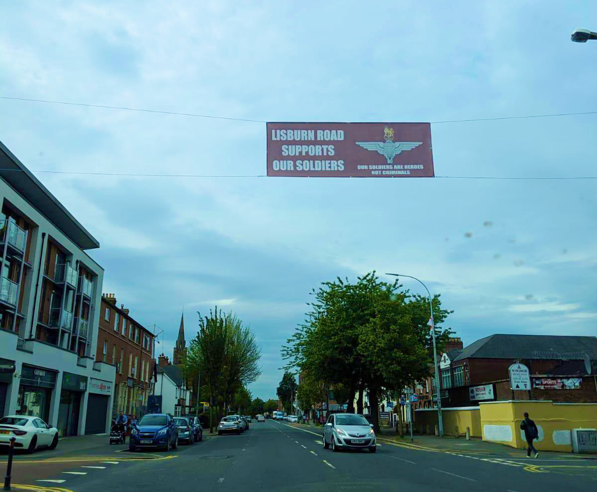 A banner in support of the Parachute Regiment on the Lisburn Road